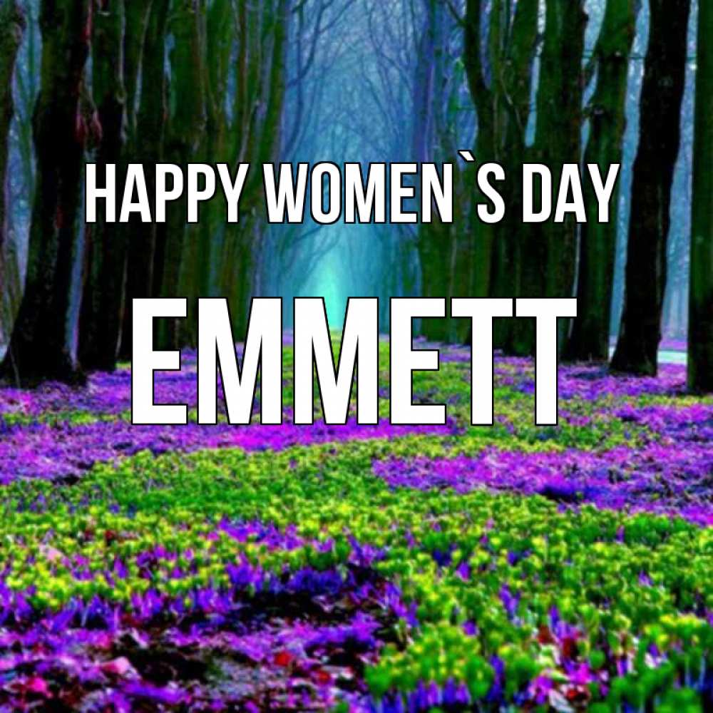Greetings card с именем, Emmett happy women`s day фиолетовые цветы в лесу 1 Greetings with text for free download 